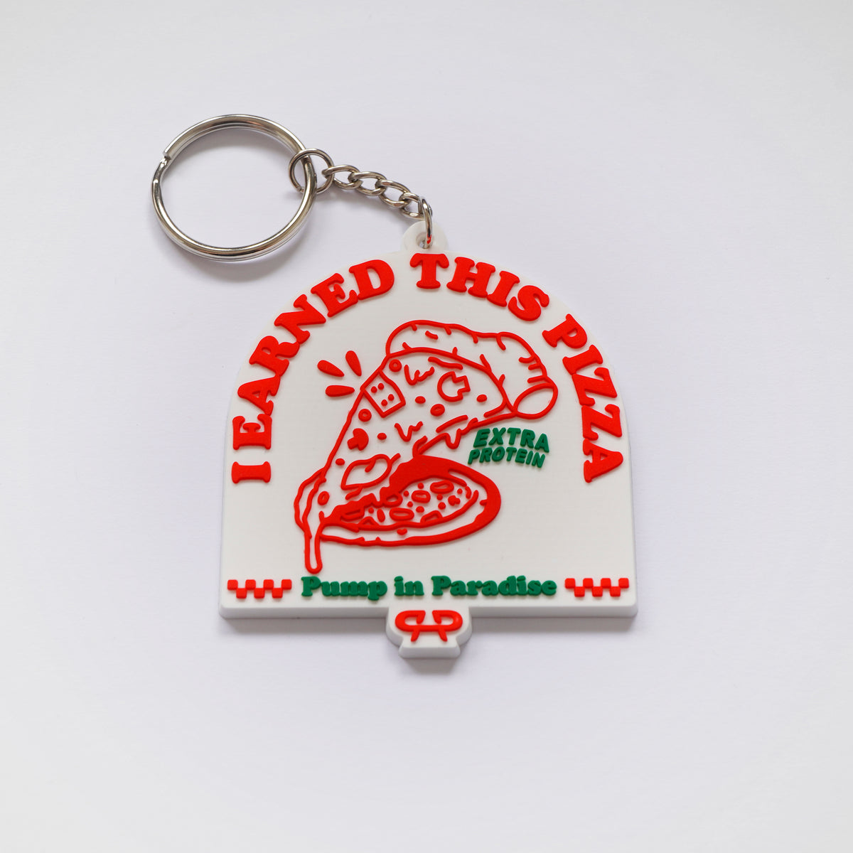 I EARNED THIS PIZZA KEYRING